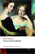 Load image into Gallery viewer, Cover of the book 'Sense and Sensibility' by Jane Austen, published as part of Oxford World's Classics.