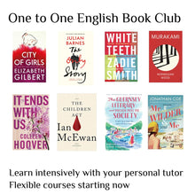 Load image into Gallery viewer, One to One English Book Club: choose your Book Club - Example: 5 Wednesdays from 20th September
