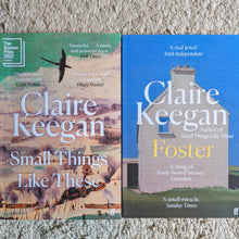 Load image into Gallery viewer, Small Things Like These; Foster - Tuesdays or Wednesdays from 28th/29th April
