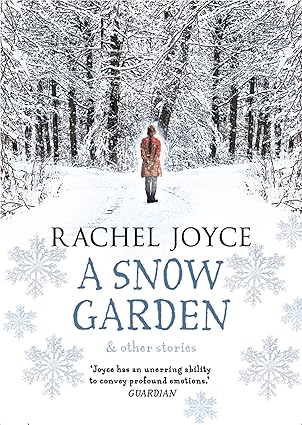 A Snow Garden & Other Stories - Mondays from 1st December